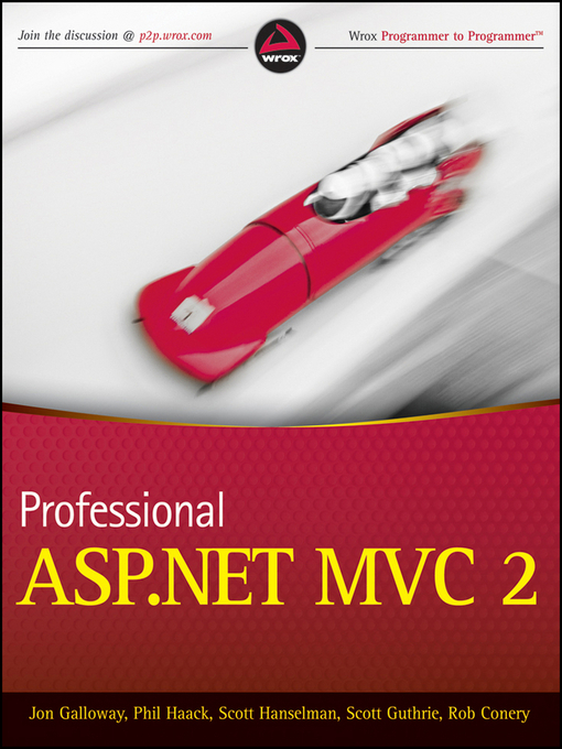 Title details for Professional ASP.NET MVC 2 by Jon Galloway - Available